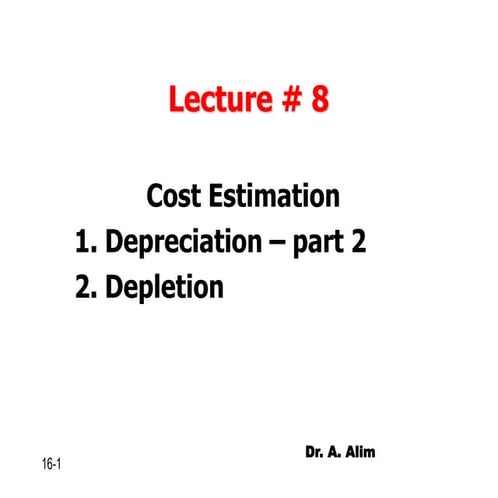 Lecture # 8 depreciation ii