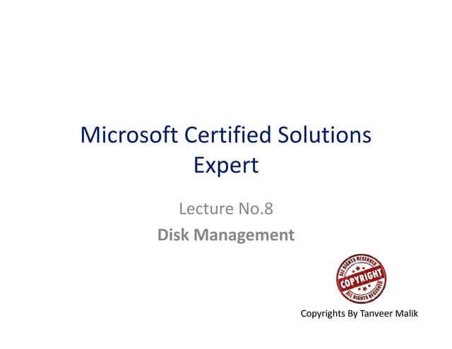Lecture 8 disk management