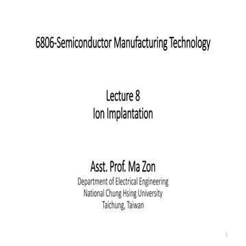 Ion Implantation in Semiconductors: Principles, Processes, and ...