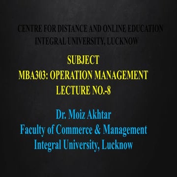 Lecture 8 Operation Management MBA303.pptx