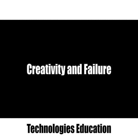Creativity and Failure