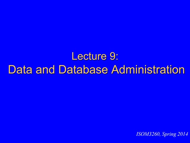 Data and database administration(database)
