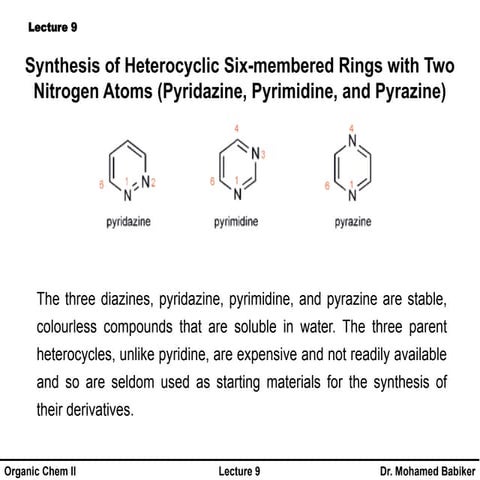 Lecture 9. Synthesis o f  Six-membered Rings with Two Heteroatom.pptx