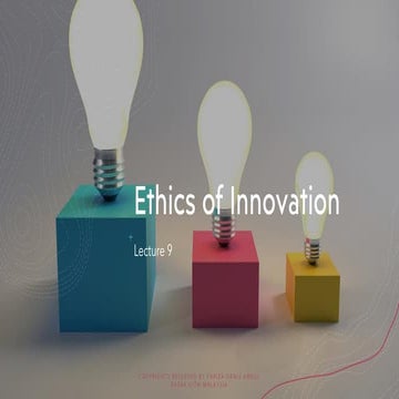 Lecture 9 - Ethics of Innovation.pdf