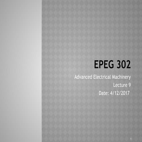 Lecture_9_Three_Phase_Induction_Machine_Intro.pptx