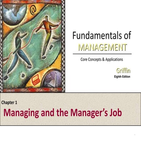 Fundamentals of Management Lecture, chapter 1 