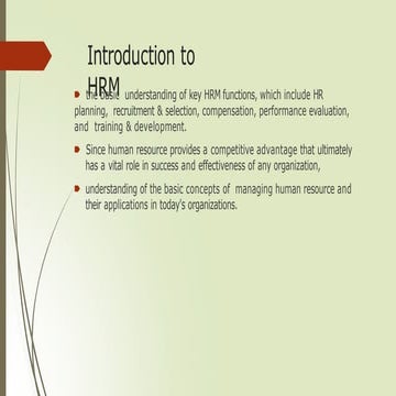 Human Resourse Management and its impact on organizations