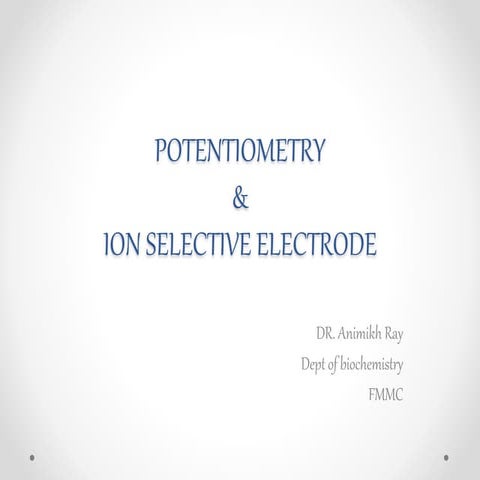 potentiometry and ion selective electrodes