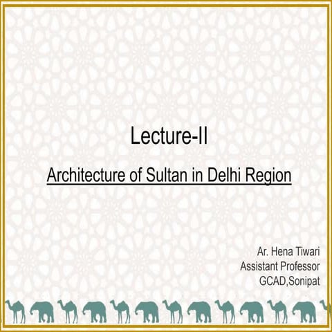Lecture ii  delhi sultanet
