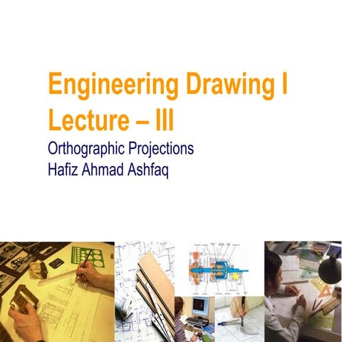Lecture iii   orthographic projection
