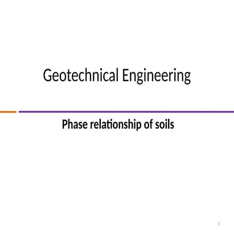 Lecture No 2 Phase Relatioship of soil.pptx