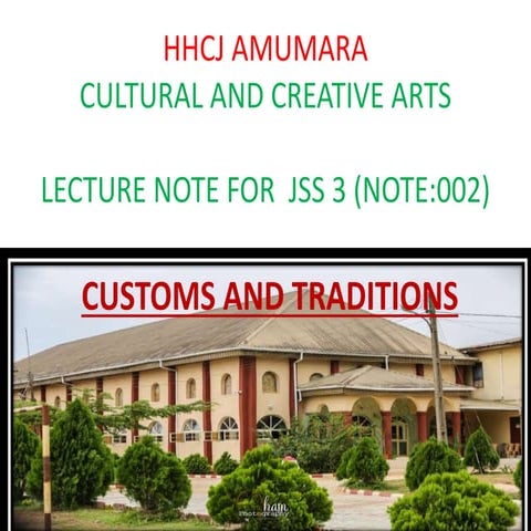 HHCJ AMUMARA: CULTURAL AND CREATIVE ARTS LECTURE NOTE FOR JSS3-002 