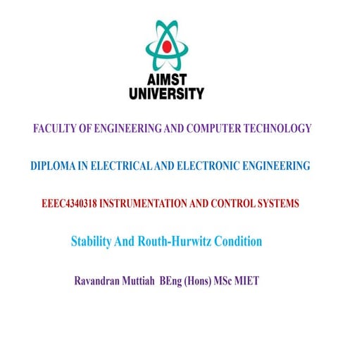Lecture Notes:  EEEC4340318 Instrumentation and Control Systems - Stability a...