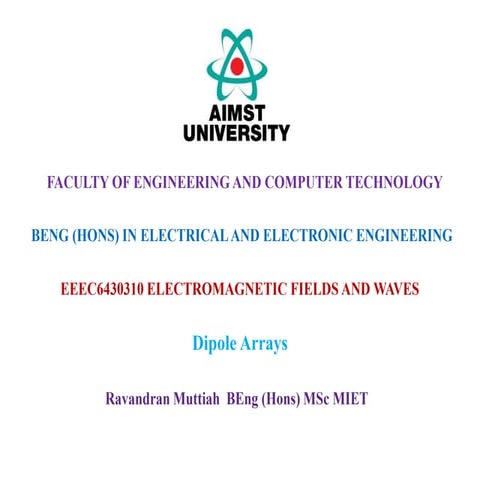 Lecture Notes:  EEEC6430310 Electromagnetic Fields And Waves - Dipole Arrays
