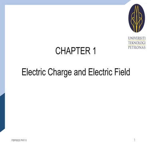 LECTURE NOTES 1 - ELECTRIC CHARGE  FIELD.pptx