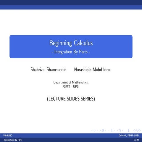 Benginning Calculus Lecture notes 15 - techniques of integration