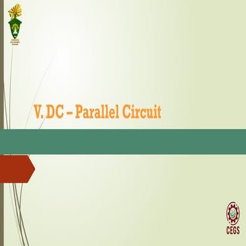 Lecture Notes 5 (Direct – Current Parallel Circuit) - DONE.pptx
