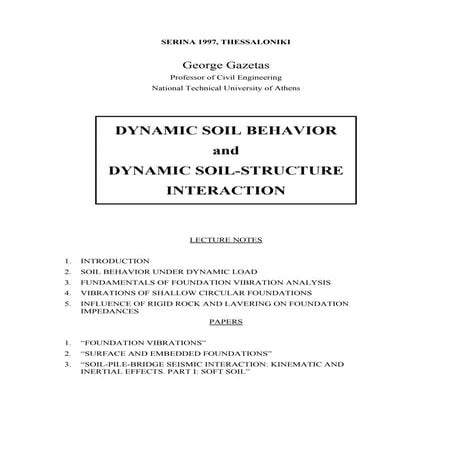 Lecture notes GAZETAS - Dynamic Soil Structure Interaction | PDF