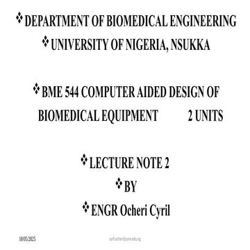 Lecture Note  two- BME 544  - Introduction to Computer Aided Design.pptx