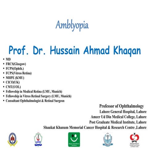 Lecture on amblyopia for 4th year mbbs undergraduate students by prof. dr. hu...