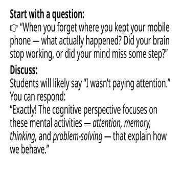 Cognitive Perspective in Psychology  🌍 Basic Idea  The Cognitive Perspective ...