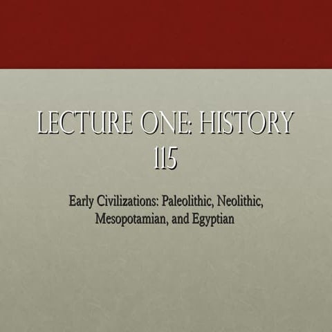 Early Civilizations, World Civilization I