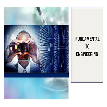 LECTURE ON ENGINEERING FUNDAMENTALS AND BRANCHES.pptx