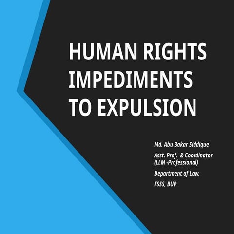Human rights impediment of Expulsion.pptx