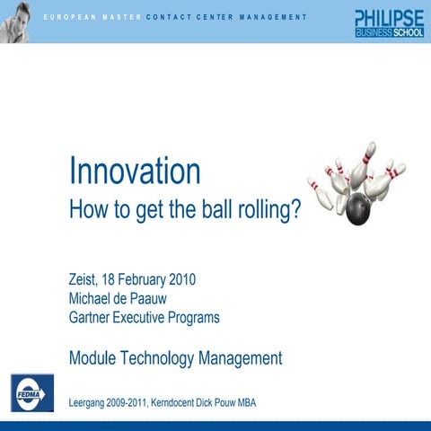Innovation  - how to get the ball rolling