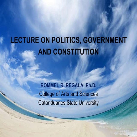 Lecture on Politics, Government and Constitution