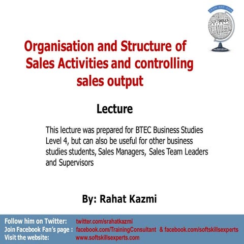 Lecture, organisation and structure of sales activities and controlling sales...