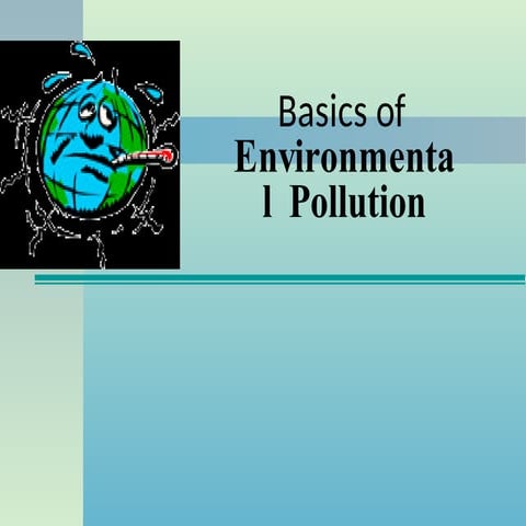 Lecture   Pollution Classification & Sources.pptx
