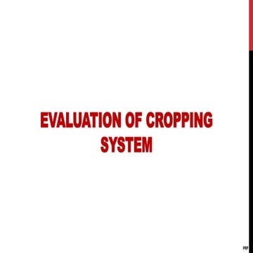 Evaluation of Cropping system