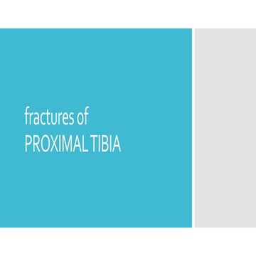 fractures of proximal tibia.pptx