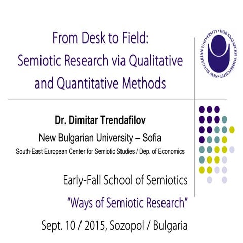 Lecture Qual. and Quant. tools - EFSS 2015