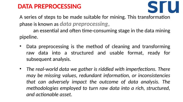 Data Preprocessing techniques for applications