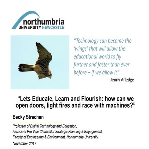 «Lets educate, learn and flourish: how can we open doors, light fires and rac...