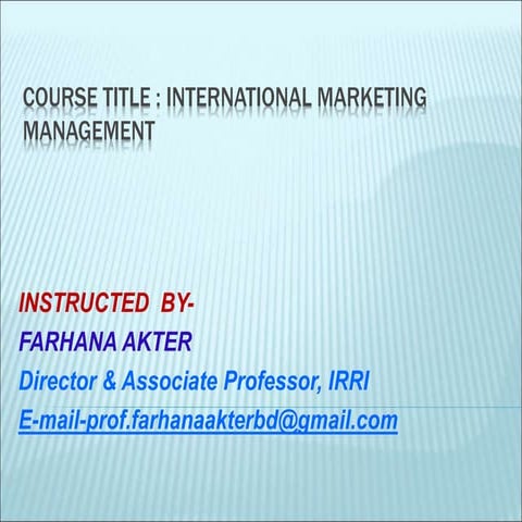 Lectures on International Marketing Management