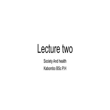 lecture two intro.to P.H and Env society and health.pdf