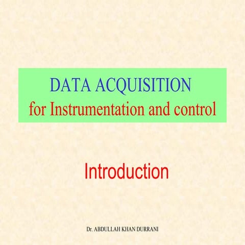 Lectute instrumentation and process control data acquisition