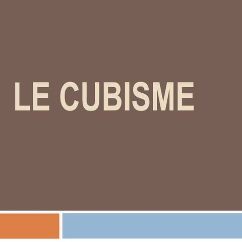 Le cubisme