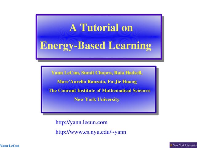 Lecun 20060816-ciar-01-energy based learning