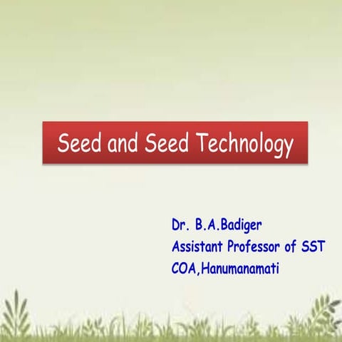 Seed and Seed technology 