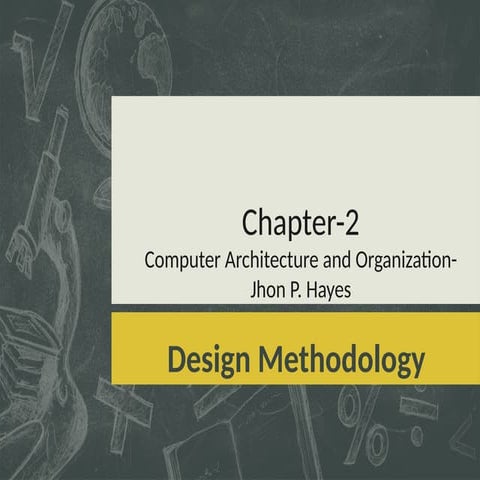 Lecutre-3 Design Methodology - Computer Architecture.pptx