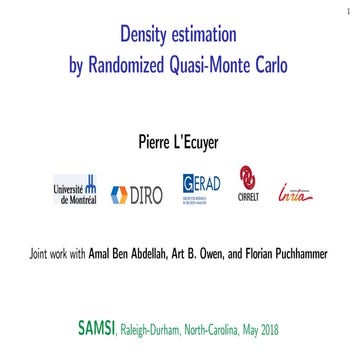 QMC: Transition Workshop - Density Estimation by Randomized Quasi-Monte Carlo...