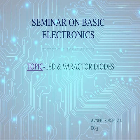 Led and varactor diode