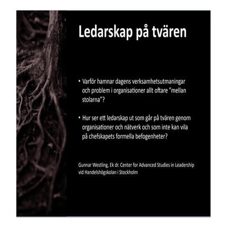 Ledarskap På TväRen Gunnar Westling