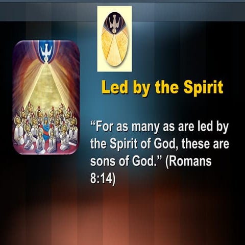 Led by the spirit