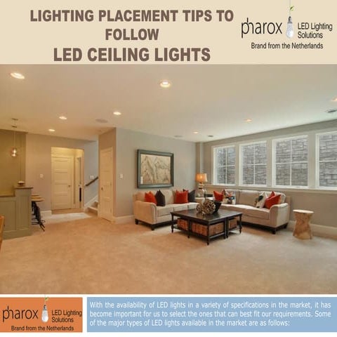 LED Lighting placement tips