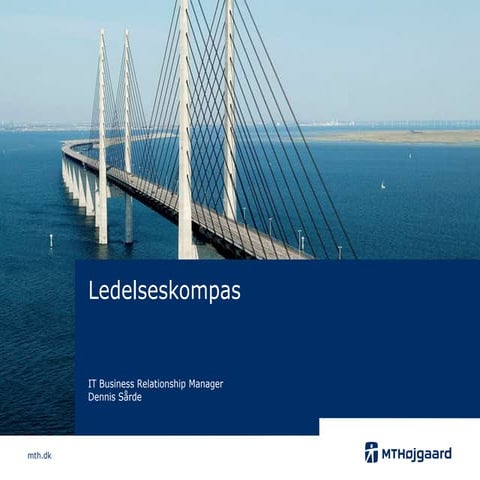 Ledelseskompas målrettet MT Højgaards ledelse